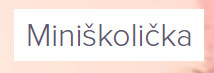 Miniškolička